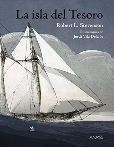 La isla del tesoro, de Robert Louis Stevenson - Anaya Infantil y Juvenil