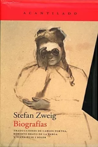 Biografías, de Stefan Zweig - Acantilado