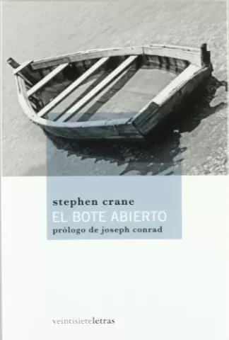 El bote abierto, de Stephen Crane - Veintisiete Letras