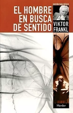 El hombre en busca de sentido, de Viktor Emil Frankl - Herder Editorial