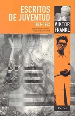 Escritos de juventud 1923 - 1942, de Viktor Emil Frankl - Herder Editorial