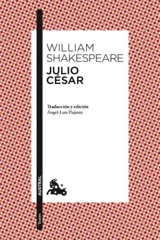 Julio César, de William Shakespeare - Austral