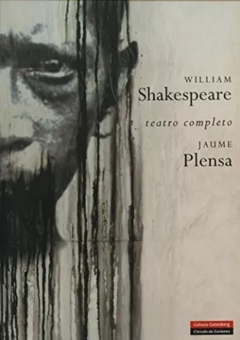 Teatro completo, de William Shakespeare - Galaxia Gutenberg