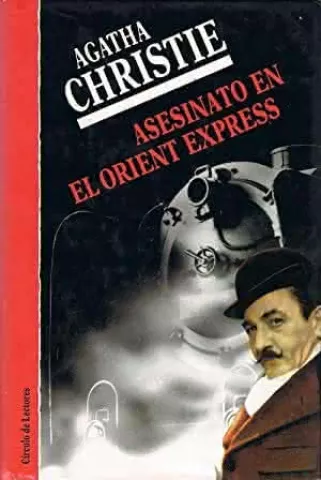 Asesinato en el Orient Express, de Agatha Christie - Círculo de Lectores