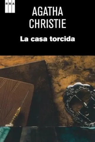 La casa torcida, de Agatha Christie - RBA