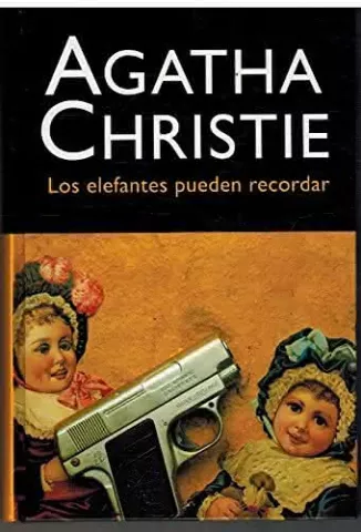 Los elefantes pueden recordar, de Agatha Christie - Molino